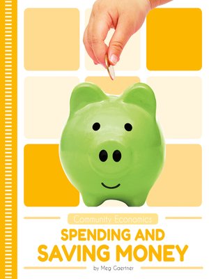 cover image of Spending and Saving Money